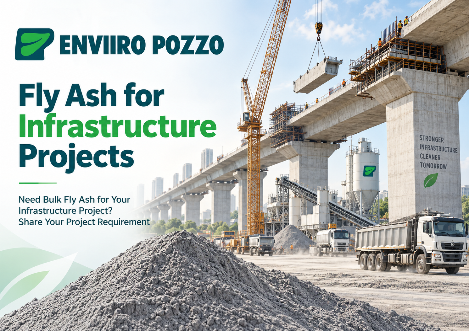 fly ash supplier for infrastructure contractors, fly ash for road construction, fly ash for highway projects, fly ash for bridge construction, Class F fly ash for infrastructure, bulk fly ash supplier India, fly ash supplier India, fly ash for construction projects, fly ash for concrete infrastructure